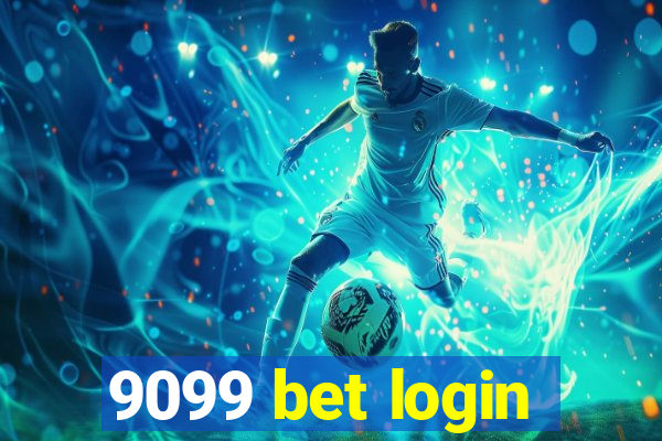 9099 bet login